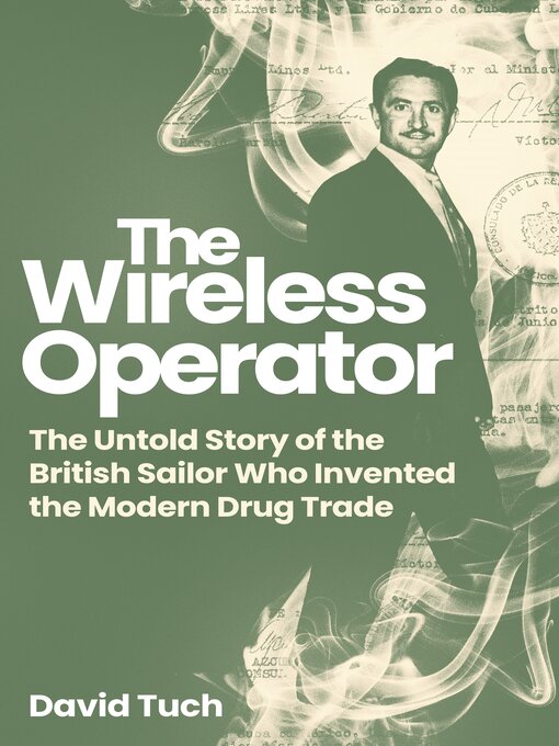 Title details for The Wireless Operator by David Tuch - Available
